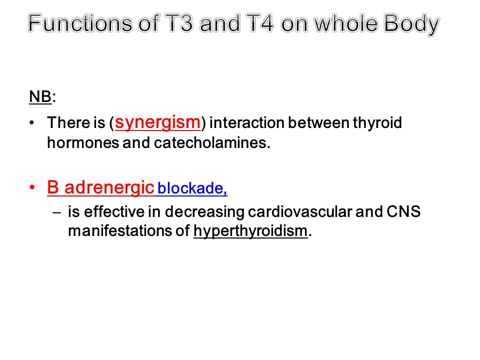 Functions of T3 and T4 on whole Body
