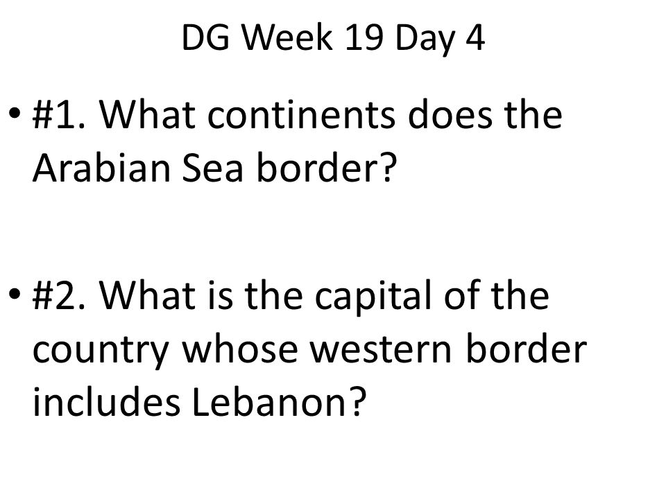 #1. What continents does the Arabian Sea border