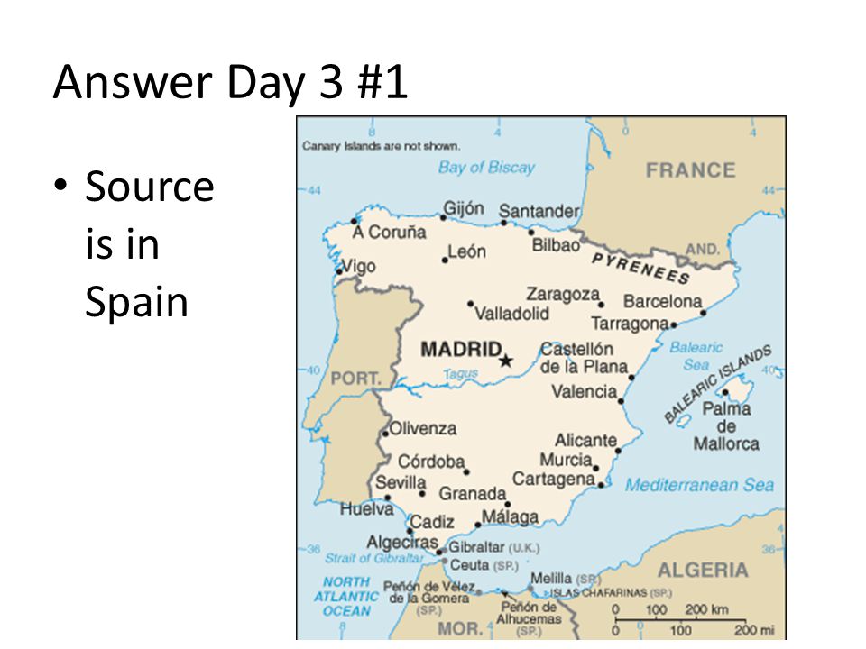 Answer Day 3 #1 Source is in Spain