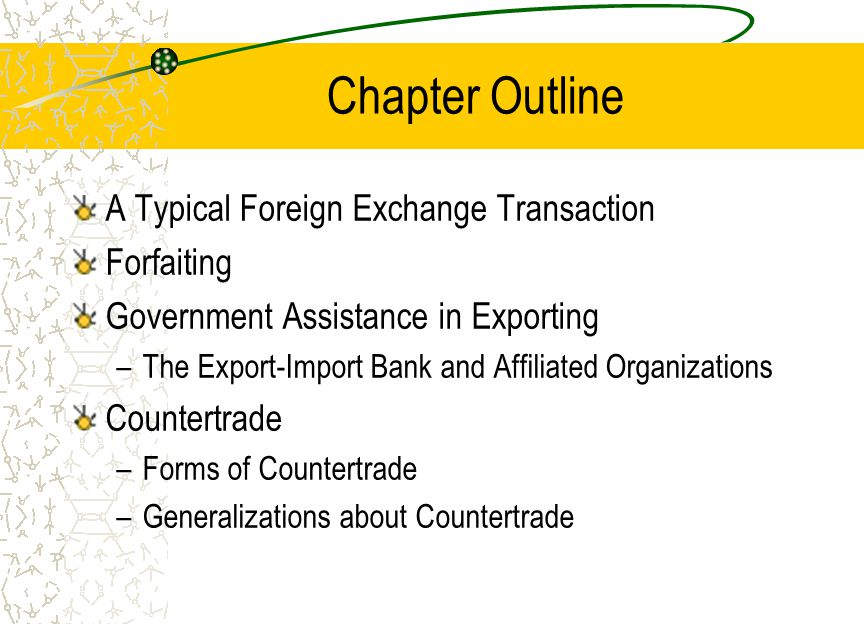 A Typical Foreign Exchange Transaction