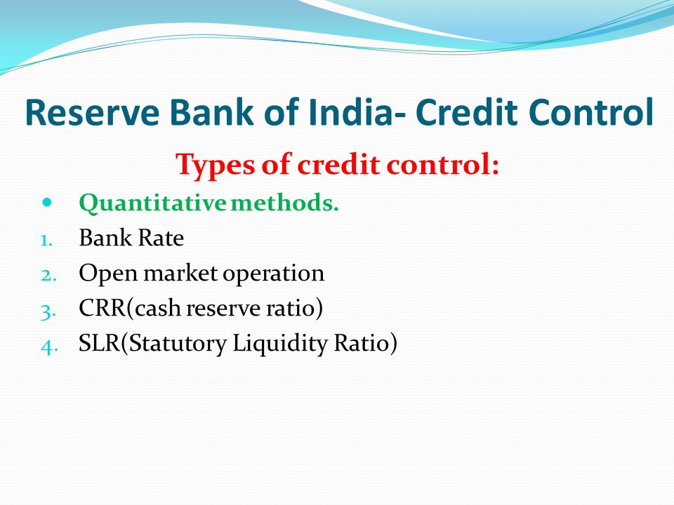 Reserve Bank of India- Credit Control
