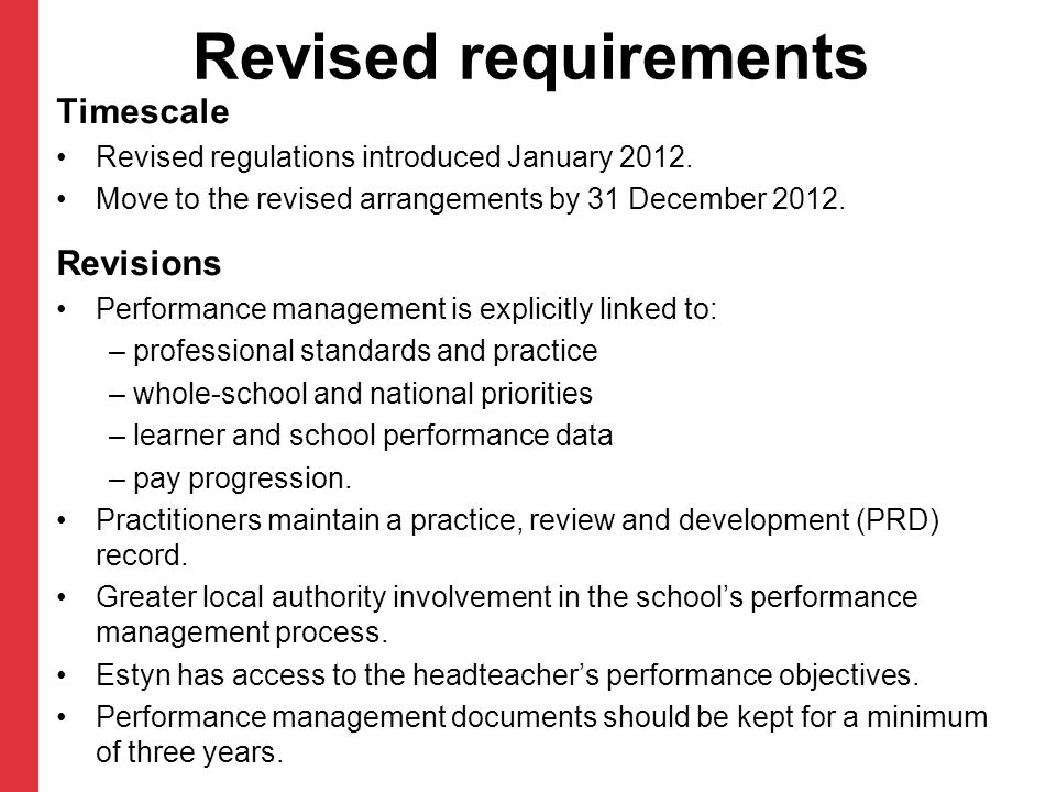 Revised requirements Timescale Revisions