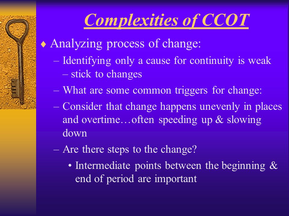Complexities of CCOT Analyzing process of change: