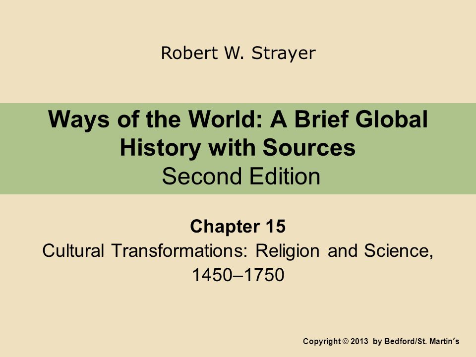 Ways of the World: A Brief Global History with Sources Second Edition