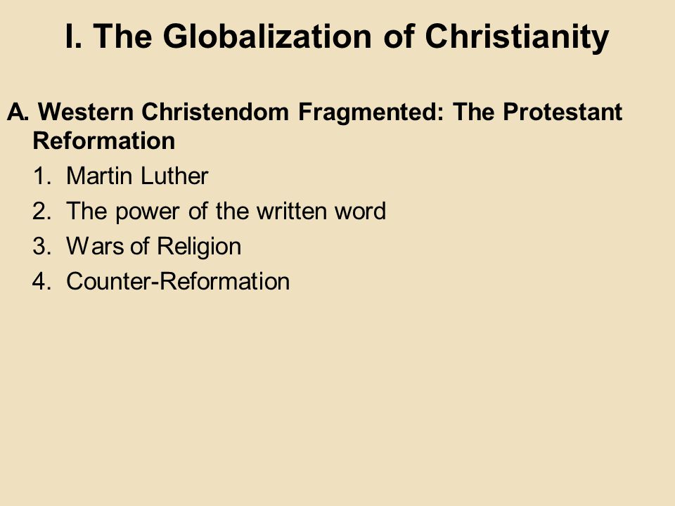 I. The Globalization of Christianity