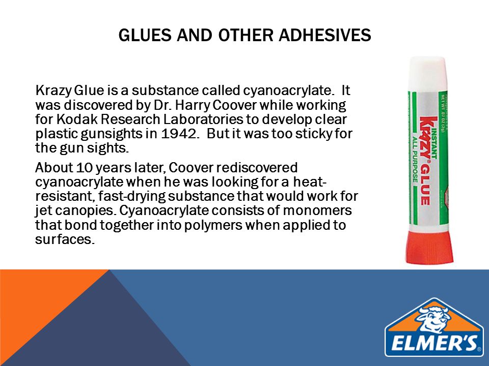 glues and other adhesives