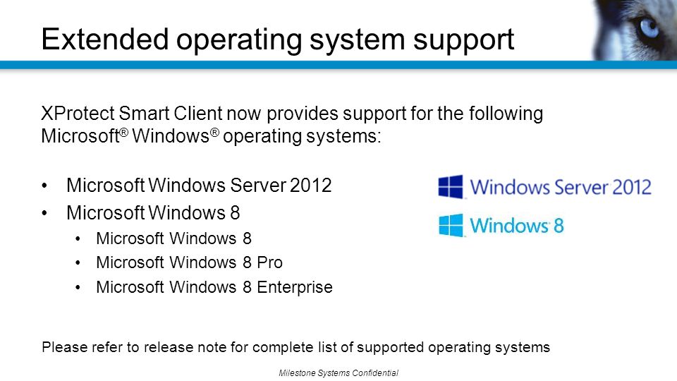 Extended operating system support