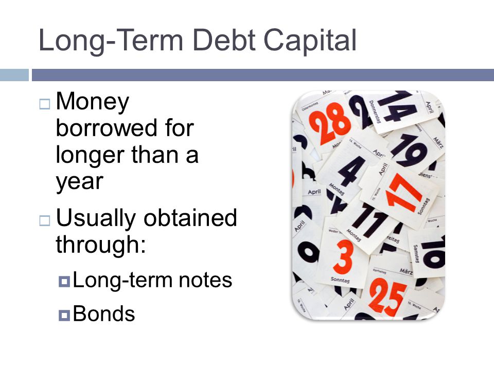 Long-Term Debt Capital