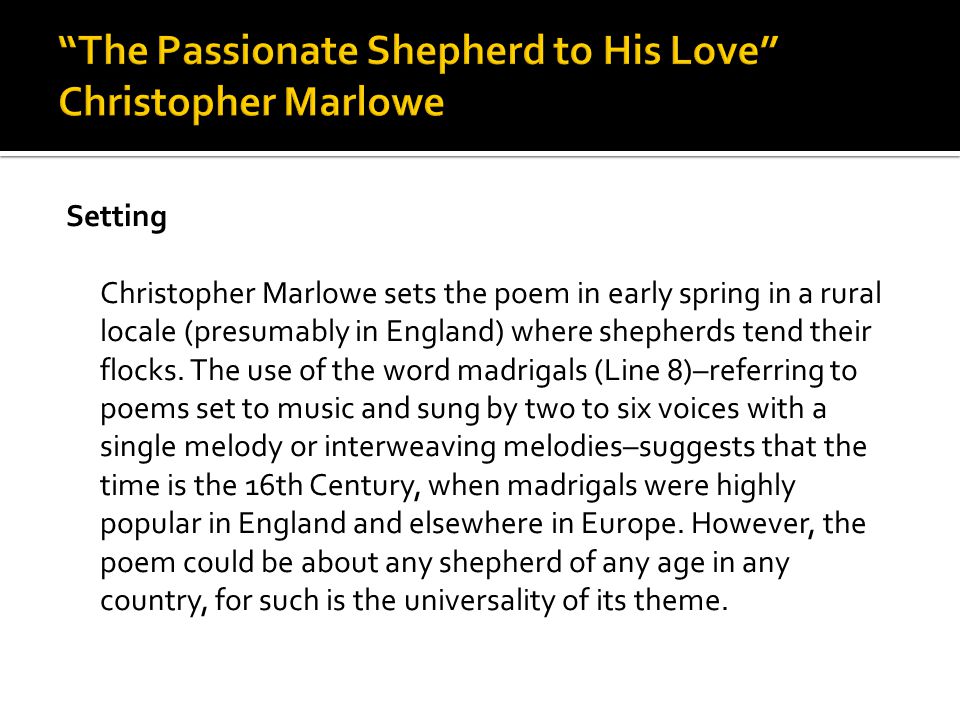 the passionate shepherd to his love figures of speech