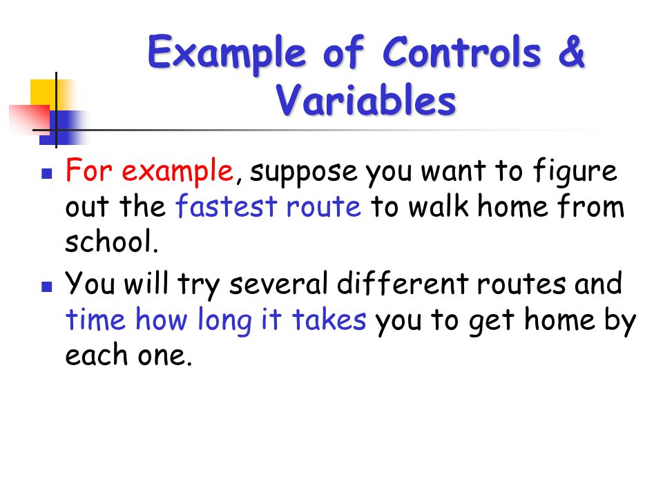 Example of Controls & Variables