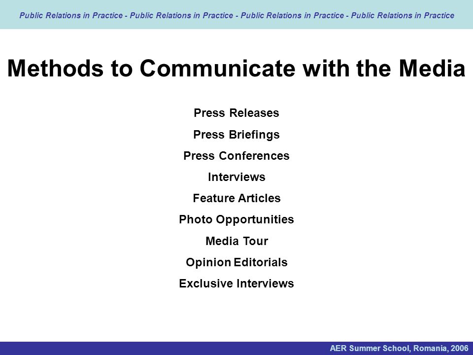 Methods to Communicate with the Media