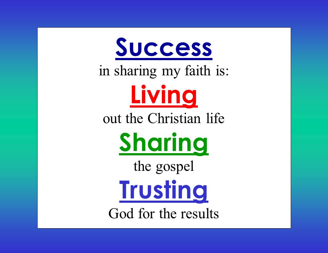 Success Living Sharing Trusting