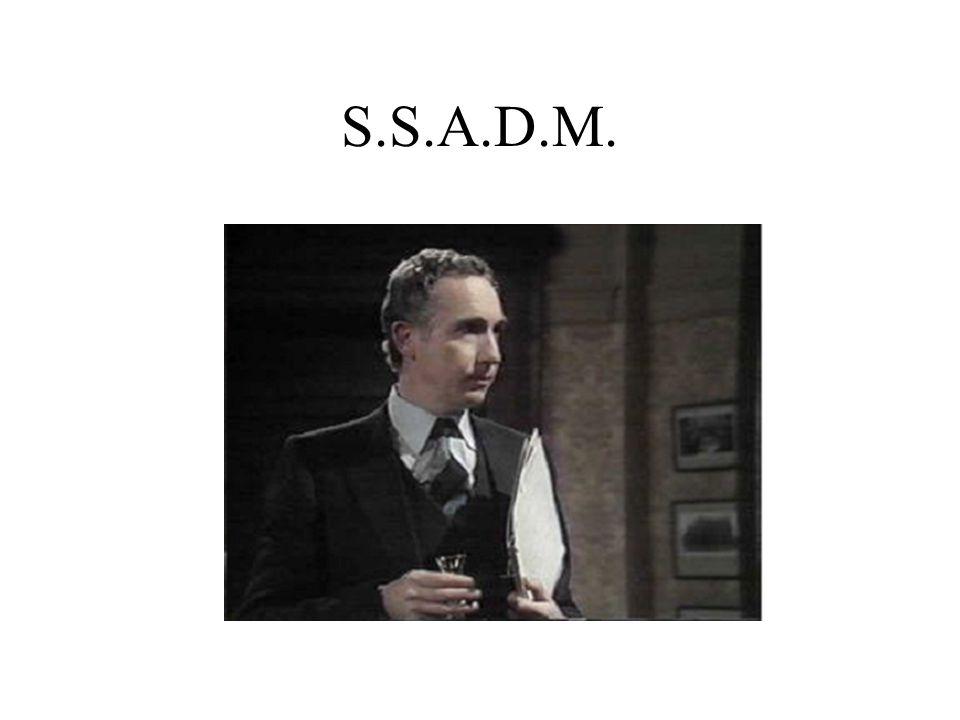 S.S.A.D.M.