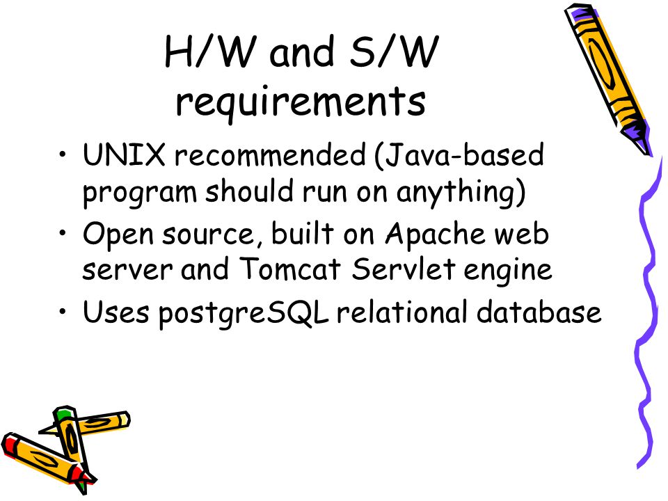 H/W and S/W requirements