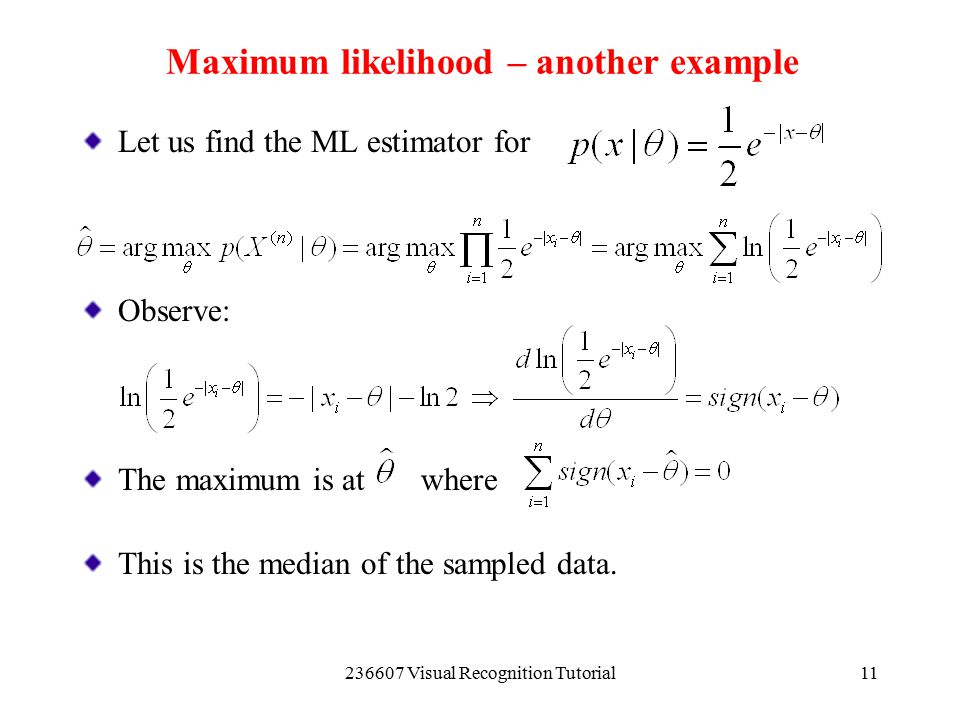 Maximum likelihood – another example