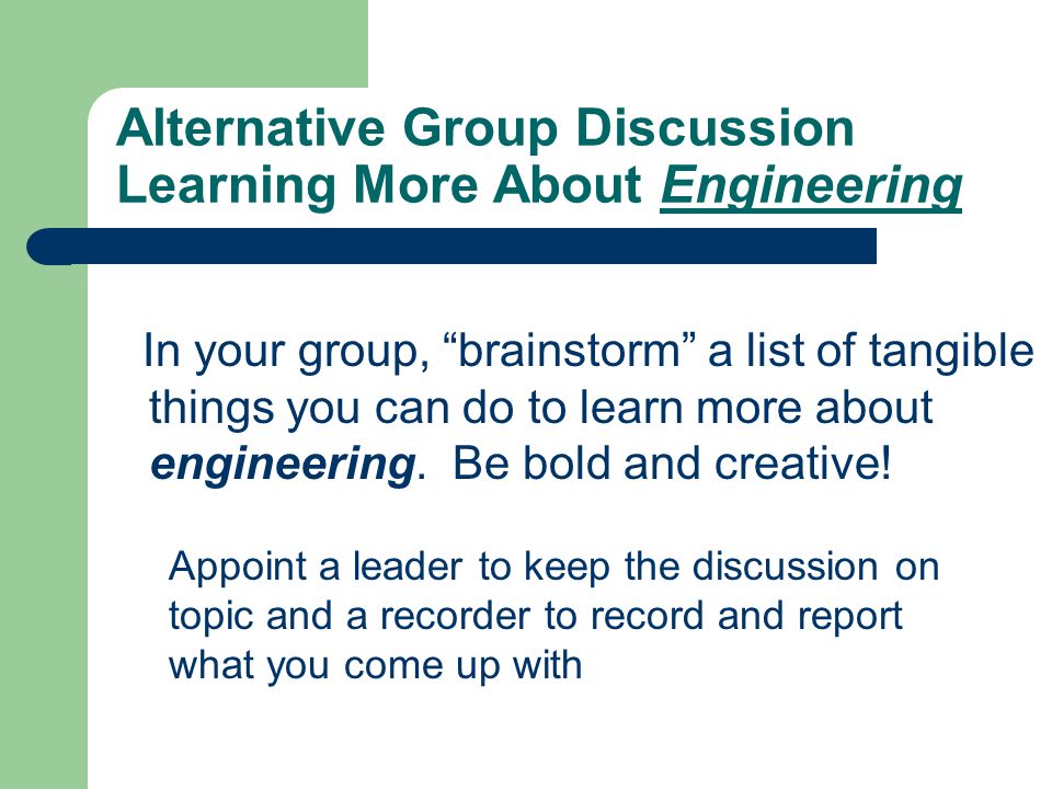 Alternative Group Discussion Learning More About Engineering