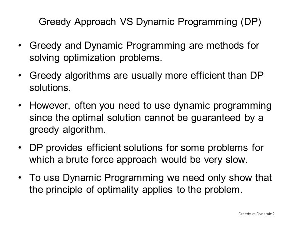 Greedy Approach VS Dynamic Programming (DP)