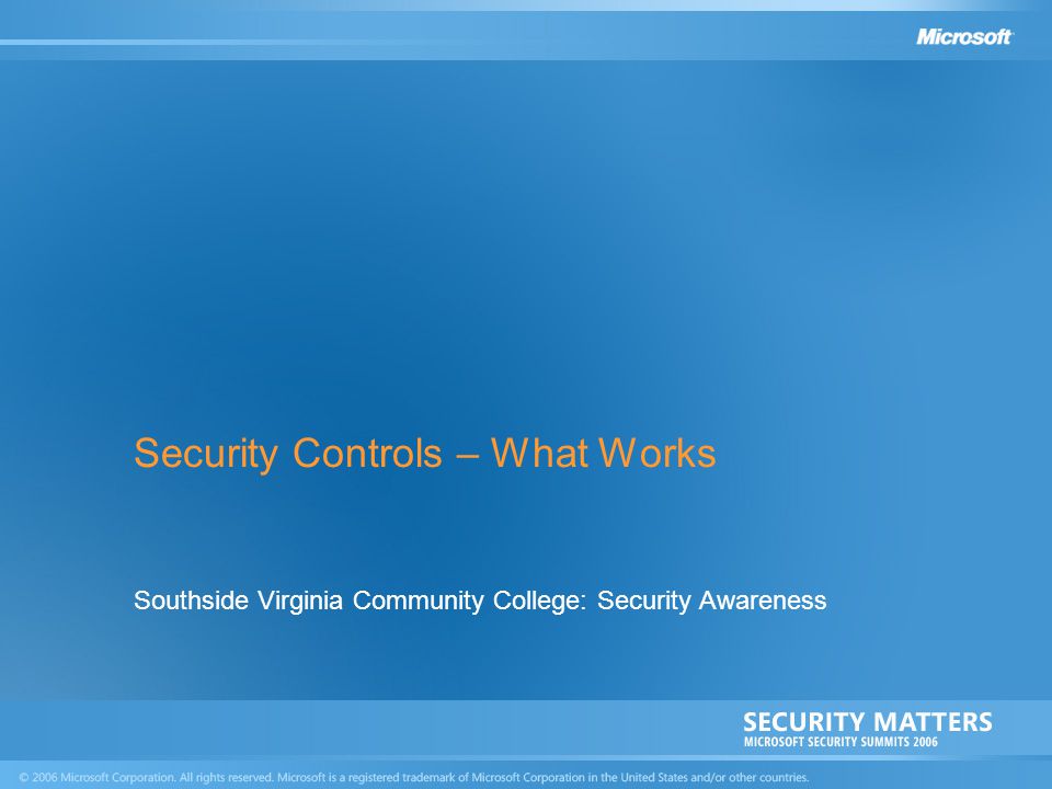 Security Controls – What Works