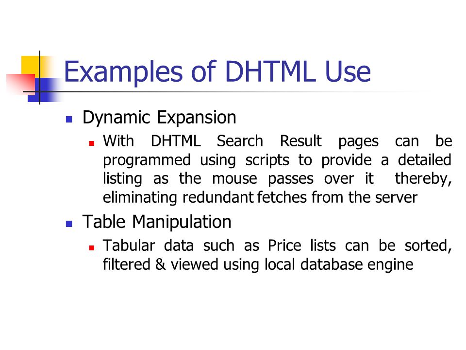 Examples of DHTML Use Dynamic Expansion Table Manipulation