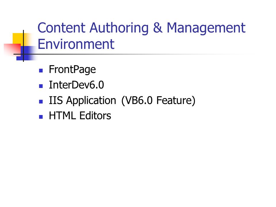 Content Authoring & Management Environment