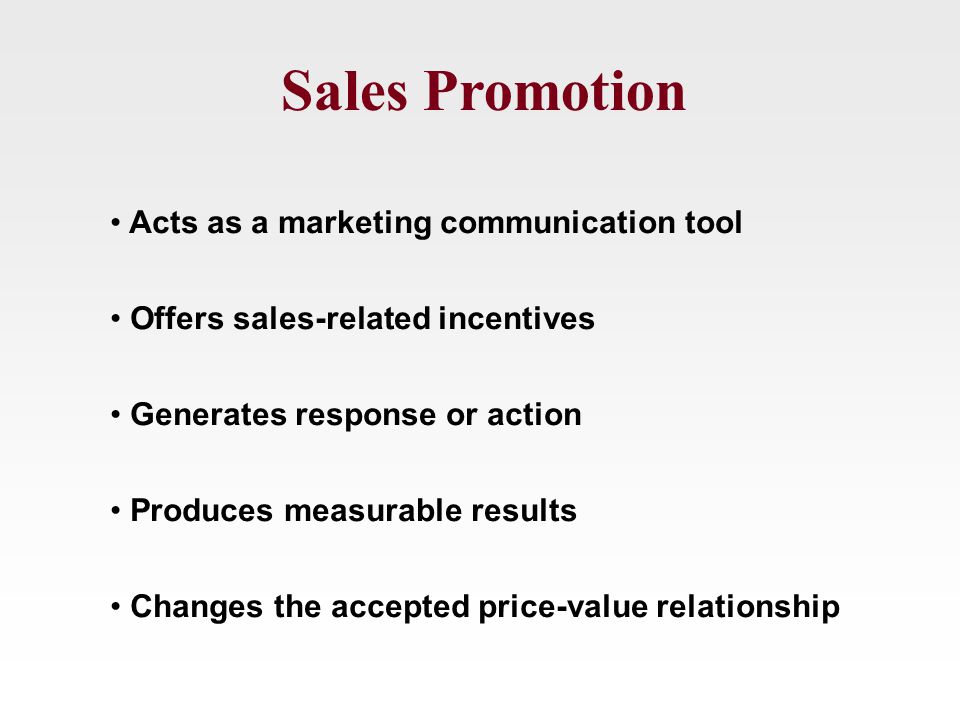Sales Promotion Acts as a marketing communication tool