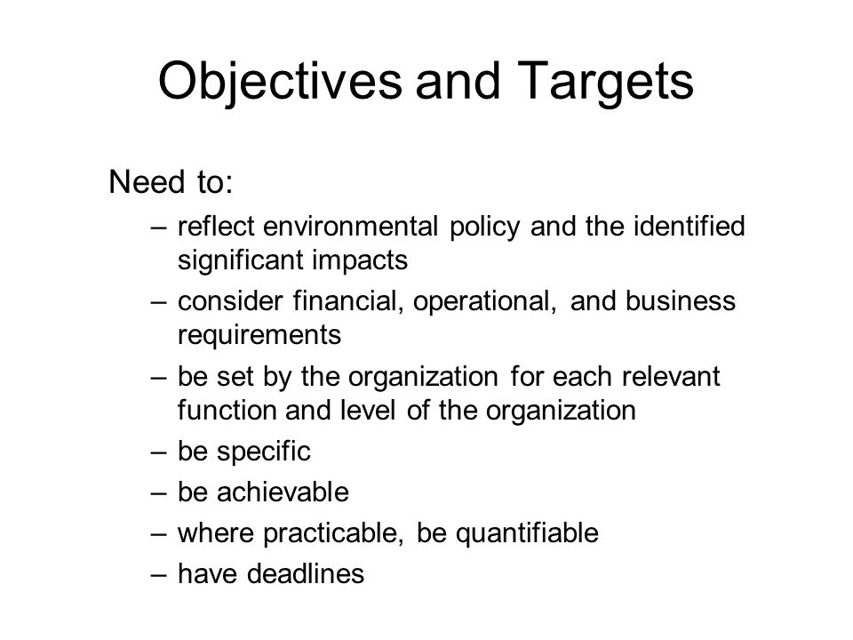 Objectives and Targets