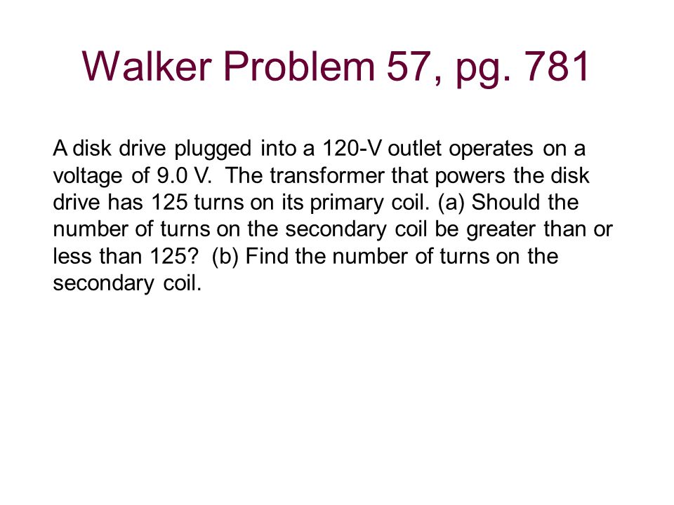 Walker Problem 57, pg. 781