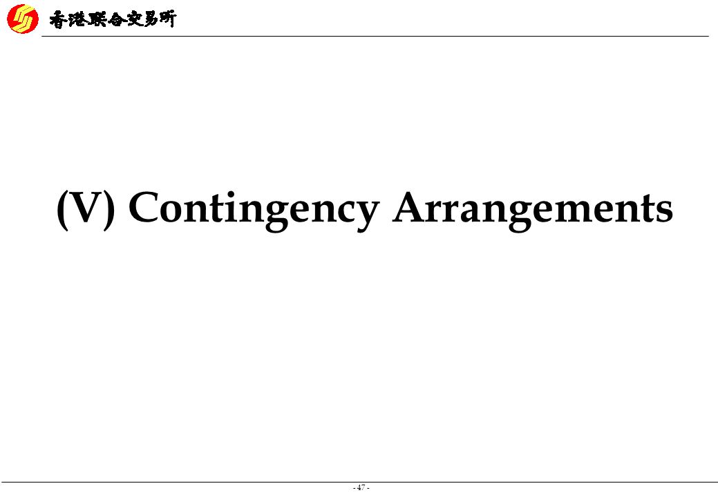 (V) Contingency Arrangements