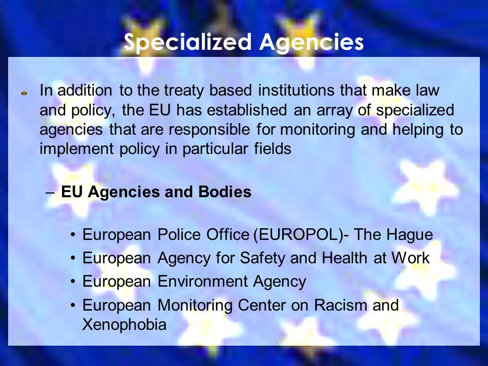 Specialized Agencies
