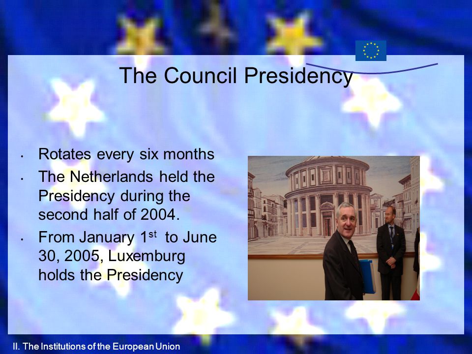 The Council Presidency