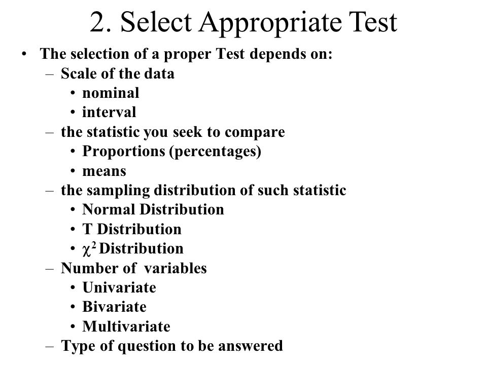 2. Select Appropriate Test