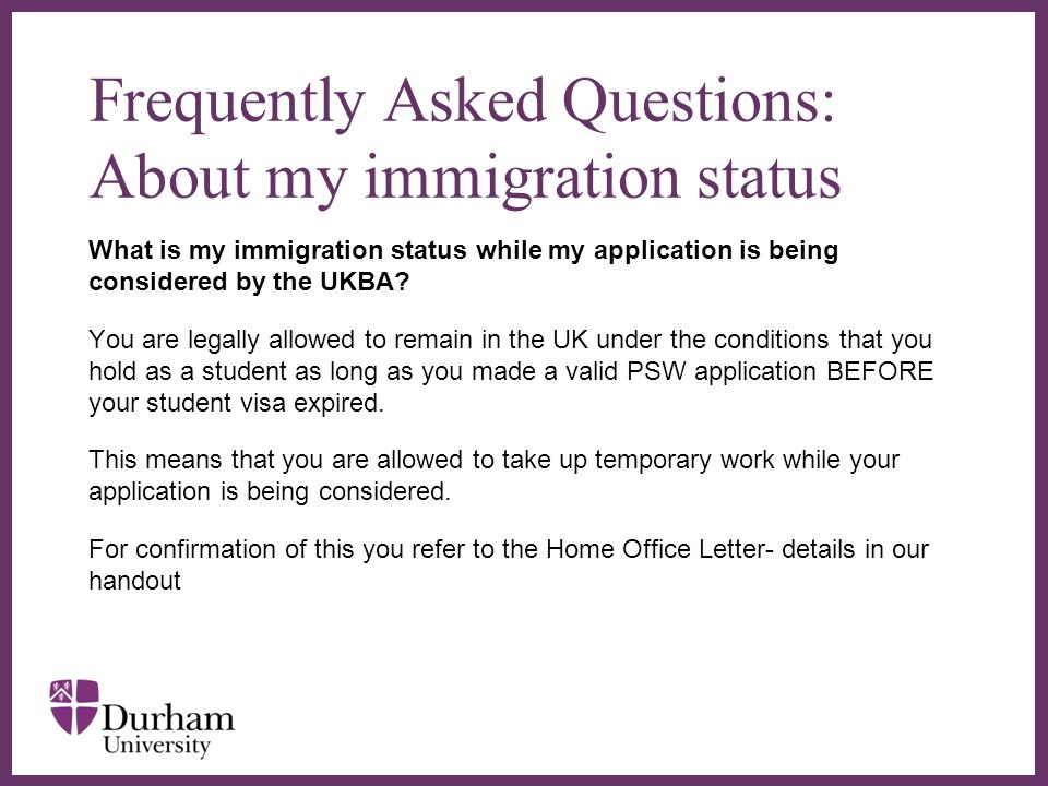 Frequently Asked Questions: About my immigration status