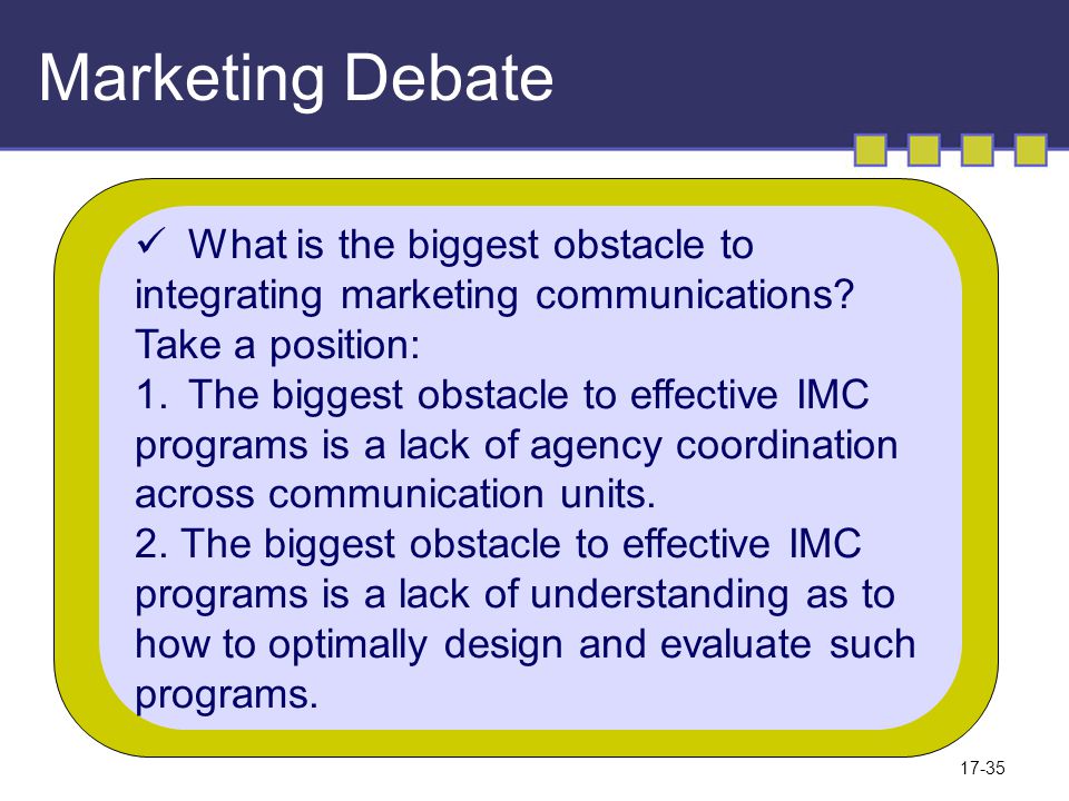Marketing Debate What is the biggest obstacle to
