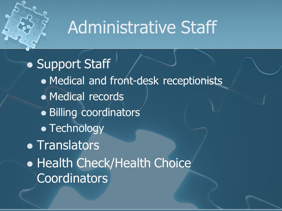 Administrative Staff Support Staff Translators