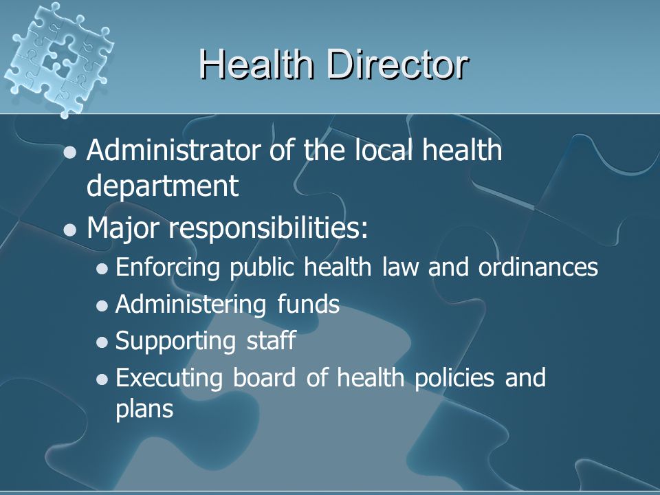 Health Director Administrator of the local health department