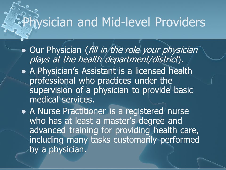 Physician and Mid-level Providers