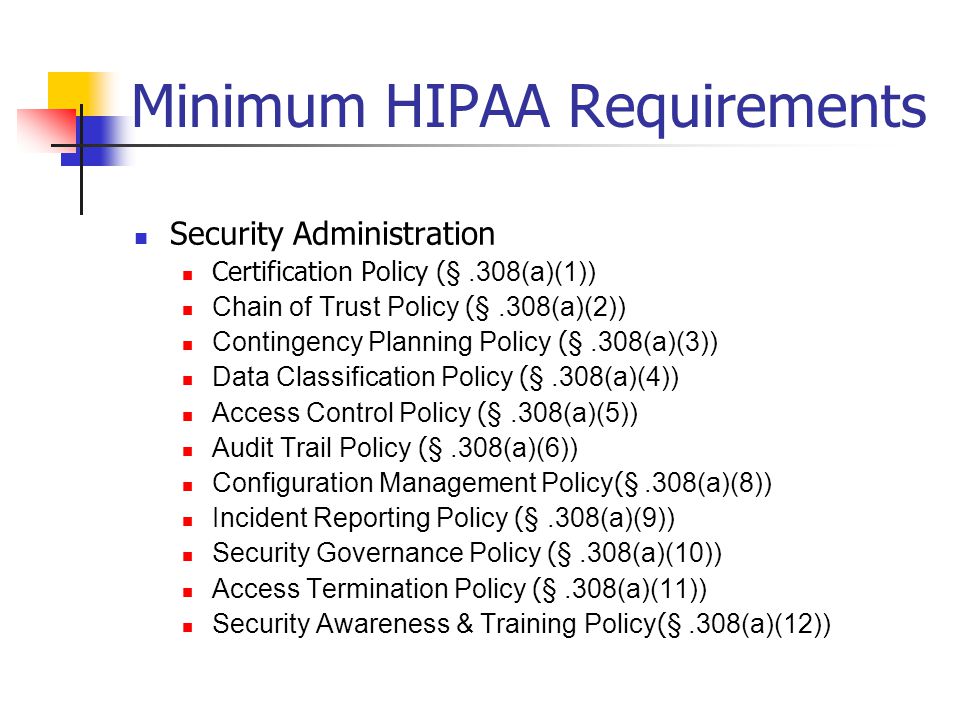 Minimum HIPAA Requirements