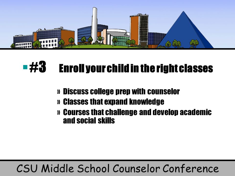 CSU Middle School Counselor Conference