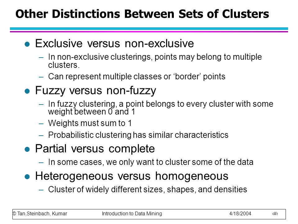 Other Distinctions Between Sets of Clusters