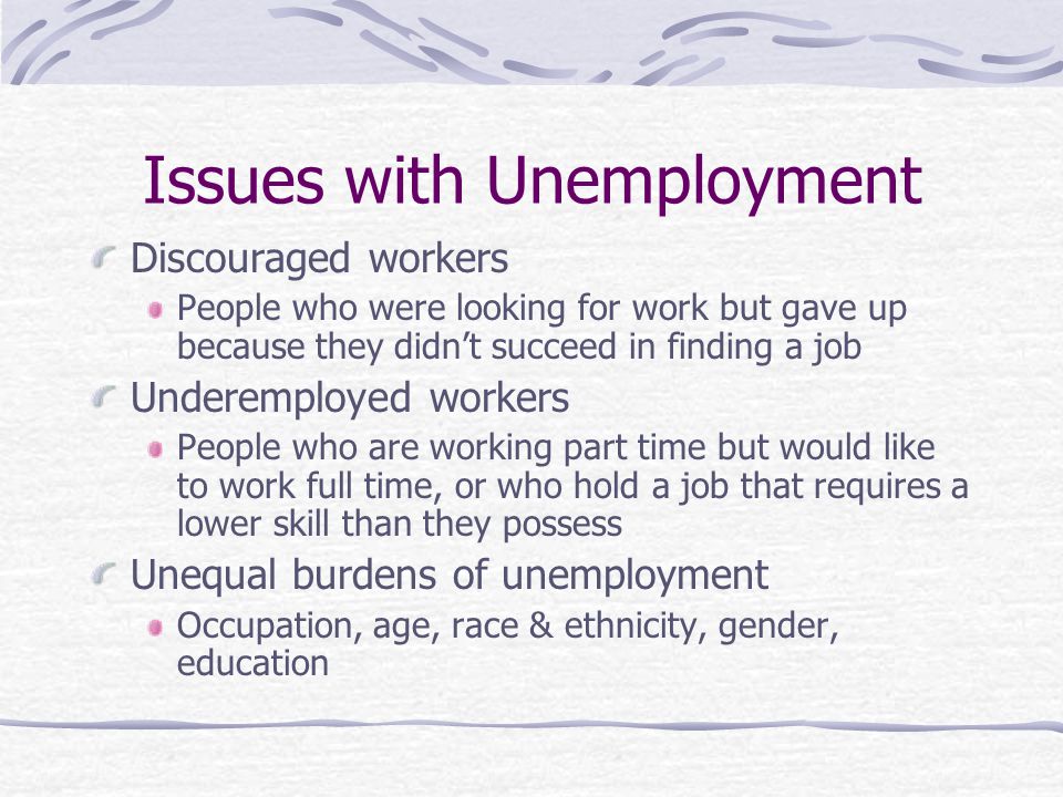 Issues with Unemployment
