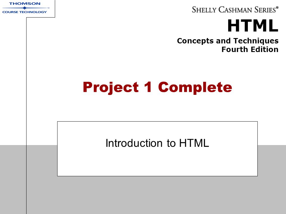 Project 1 Complete Introduction to HTML