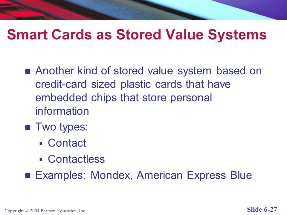 Smart Cards as Stored Value Systems