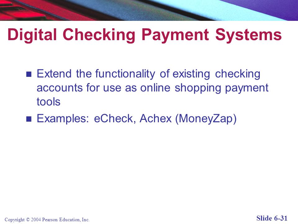 Digital Checking Payment Systems
