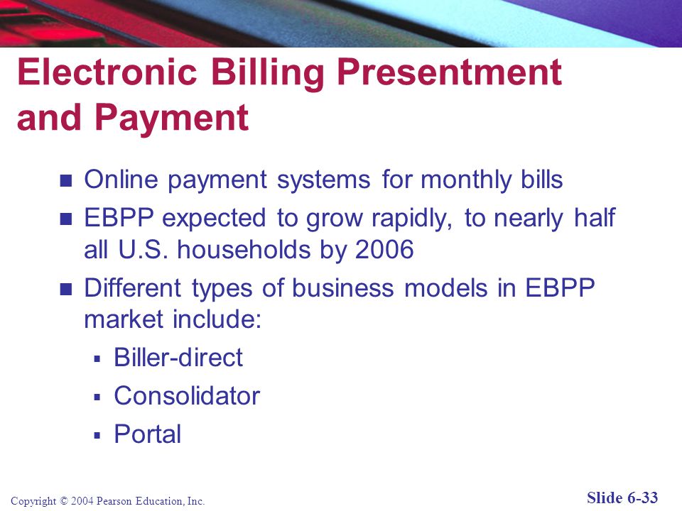 Electronic Billing Presentment and Payment