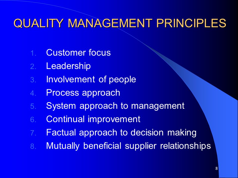QUALITY MANAGEMENT PRINCIPLES