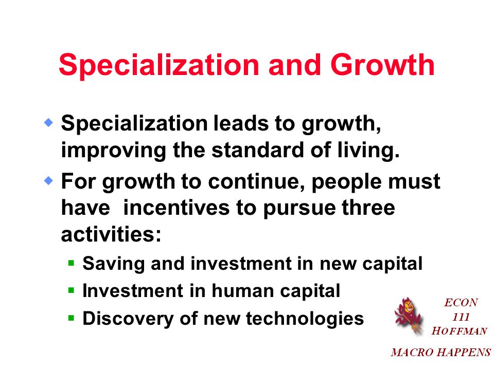 Specialization and Growth
