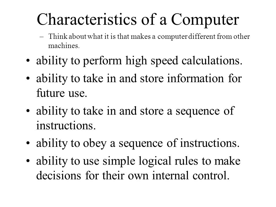 Characteristics of a Computer