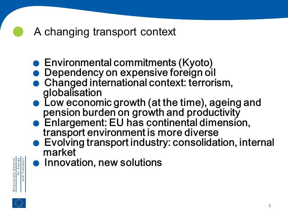 A changing transport context