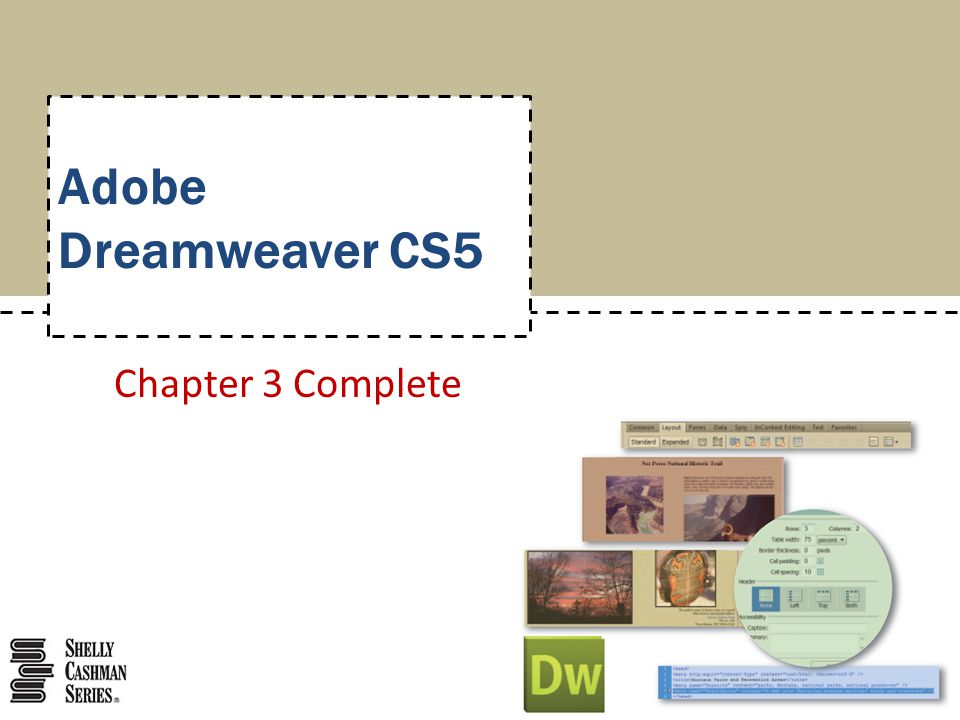 Adobe Dreamweaver CS5 Chapter 3 Complete
