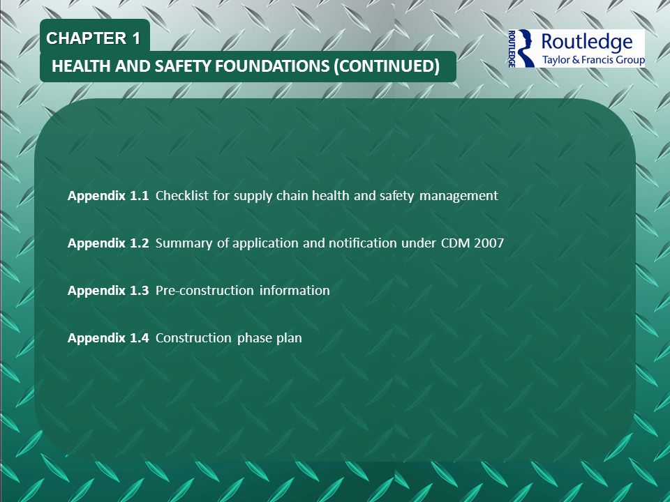 HEALTH AND SAFETY FOUNDATIONS (CONTINUED)